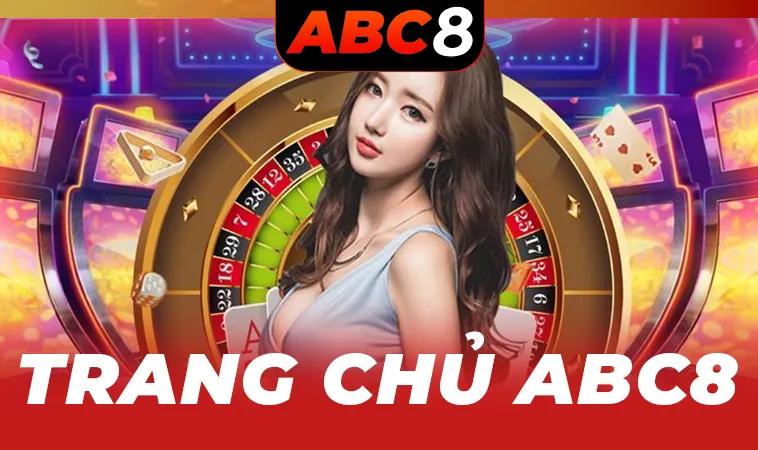 Trang chủ 32 ABC8 - Trang Chủ ABC 8 - Nhà Cái Cá Cược Online Số 1 Việt Nam Hiện Nay